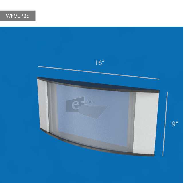 WFVLP2c-16" Wide by 9" high